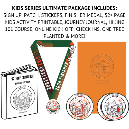 52 Hike Challenge Kids Series Sign Up + Ultimate Package