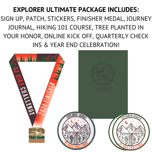 2024 Sign Up + 52 Hike Challenge Explorer Series Ultimate Package