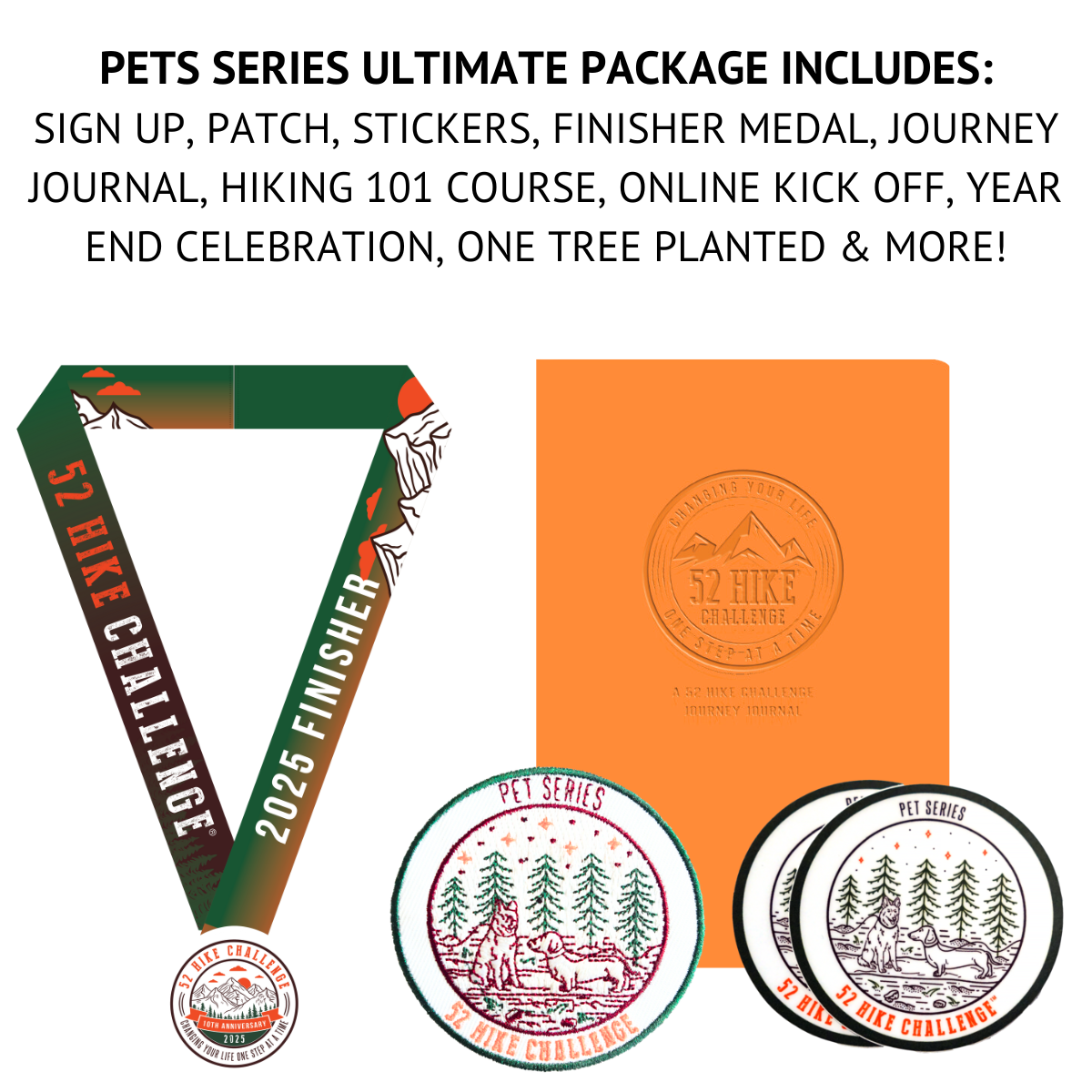 52 Hike Challenge Pets Series Sign Up + Ultimate Package