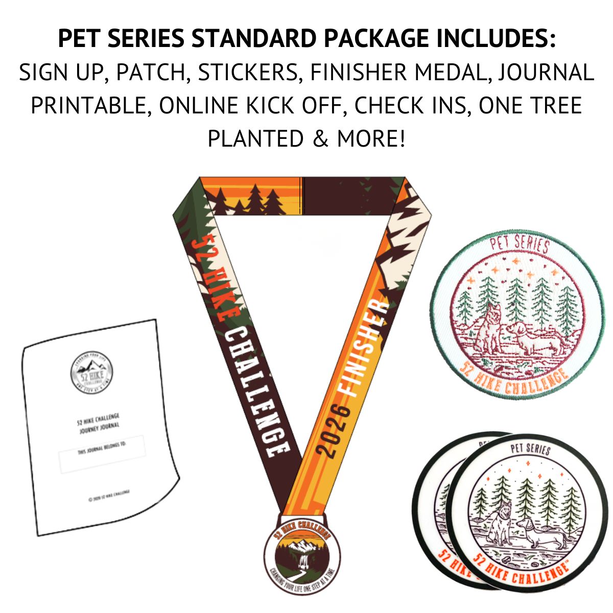 52 Hike Challenge Pets Series Sign Up + Standard Package