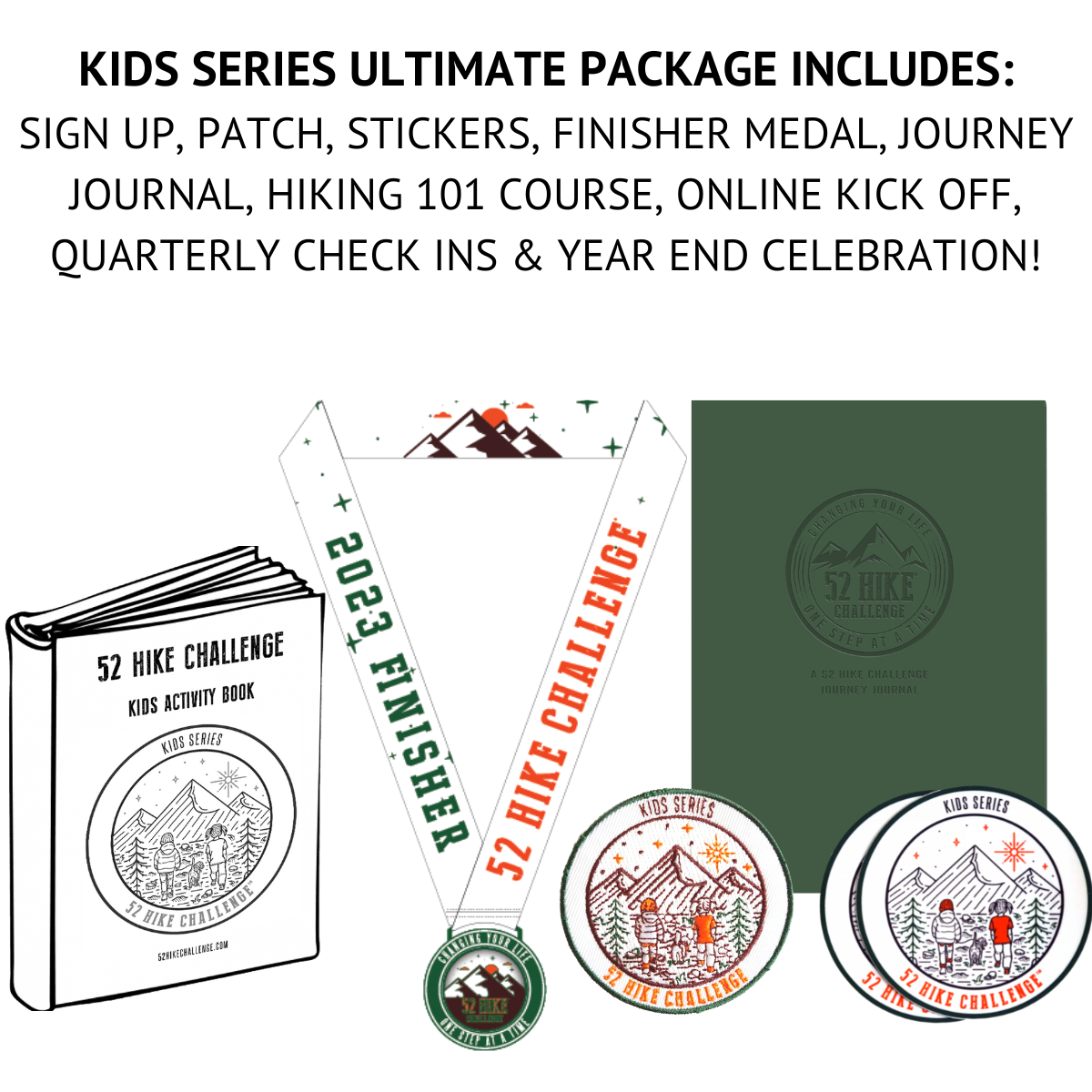 2023 Sign Up + 52 Hike Challenge Kids Series Ultimate Package