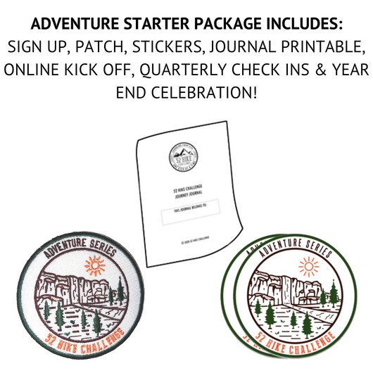 2023 Sign Up + 52 Hike Challenge Adventure Series Starter Package