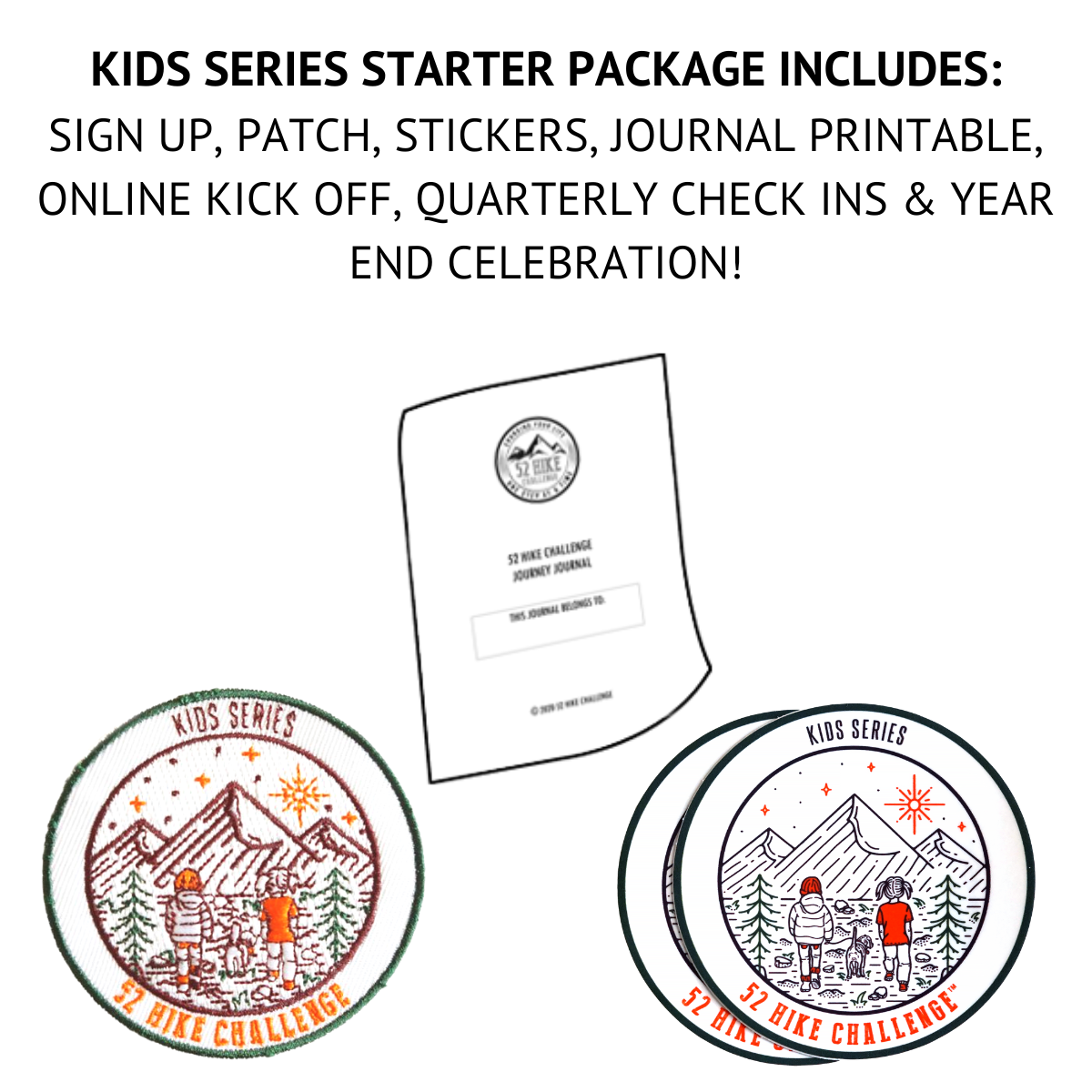 2023 Sign Up + 52 Hike Challenge Kids Series Starter Package