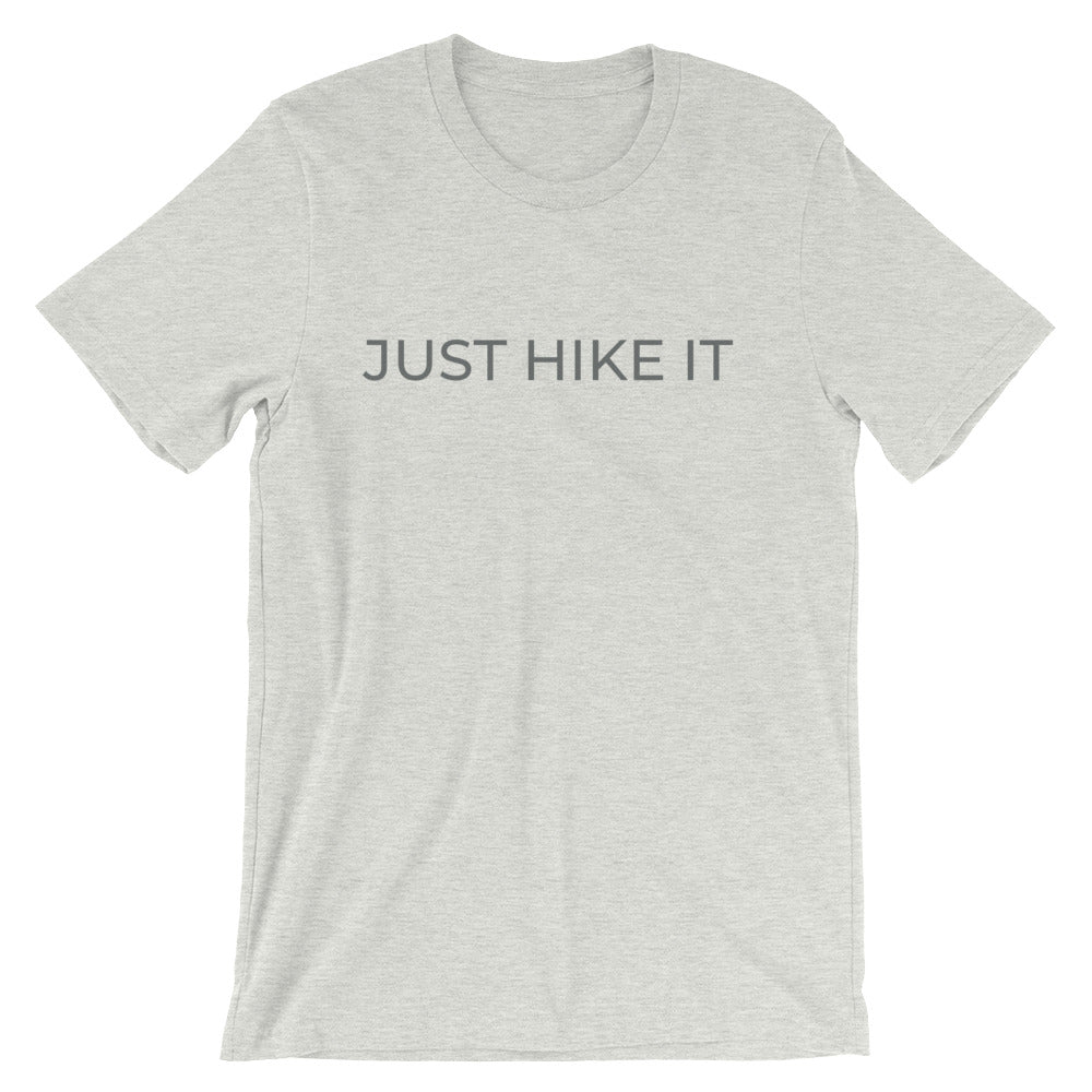 Just Hike It Short-Sleeve Unisex Tee