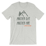 Another Day, Another Hike Short-Sleeve Unisex T-Shirt