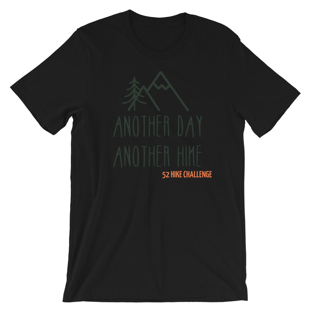 Another Day, Another Hike Short-Sleeve Unisex T-Shirt