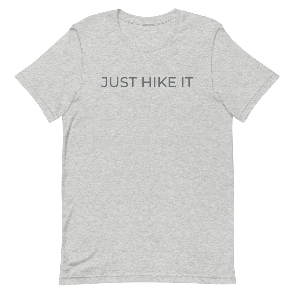 Just Hike It Short-Sleeve Unisex Tee