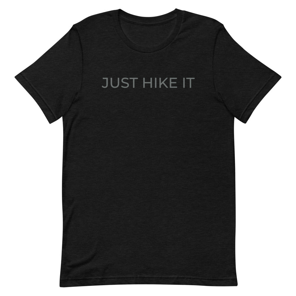 Just Hike It Short-Sleeve Unisex Tee