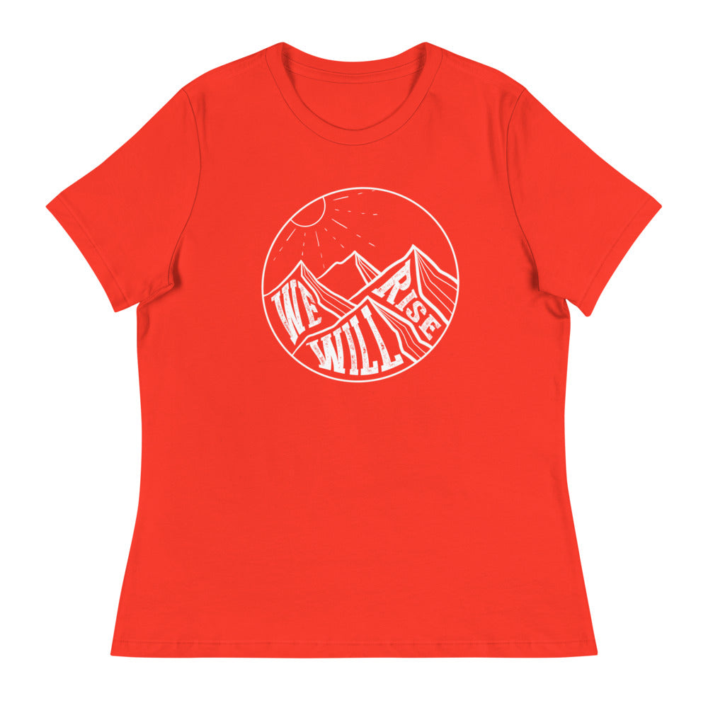 Women's Relaxed We Will Rise T-Shirt